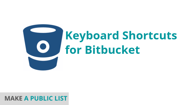Keyboard Shortcuts for Bitbucket