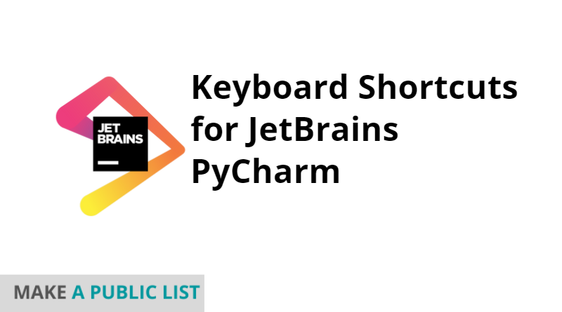 Keyboard Shortcuts for JetBrains PyCharm