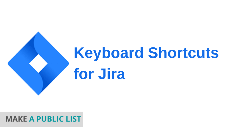 Keyboard Shortcuts for Jira