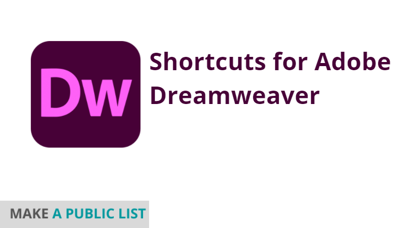 Shortcuts for Adobe Dreamweaver