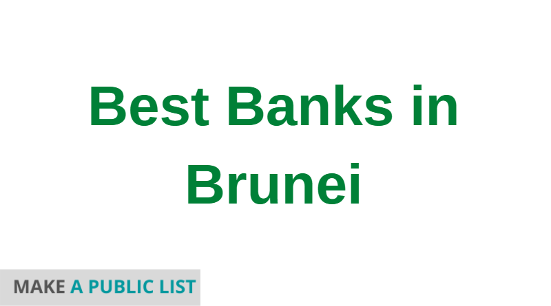Best Banks in Brunei