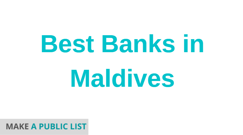 Best Banks in Maldives