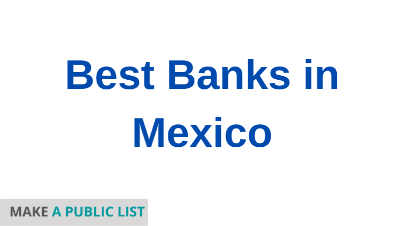 Best Banks in Mexico
