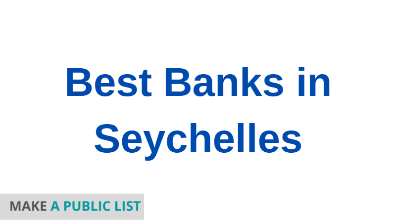 Best Banks in Seychelles