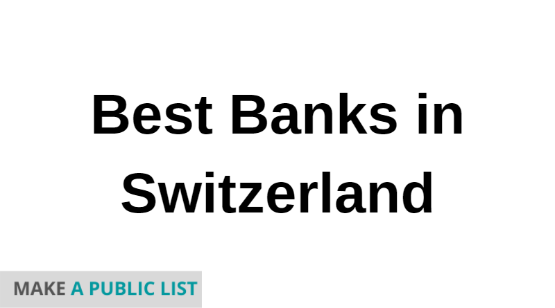 Best Banks in Switzerland
