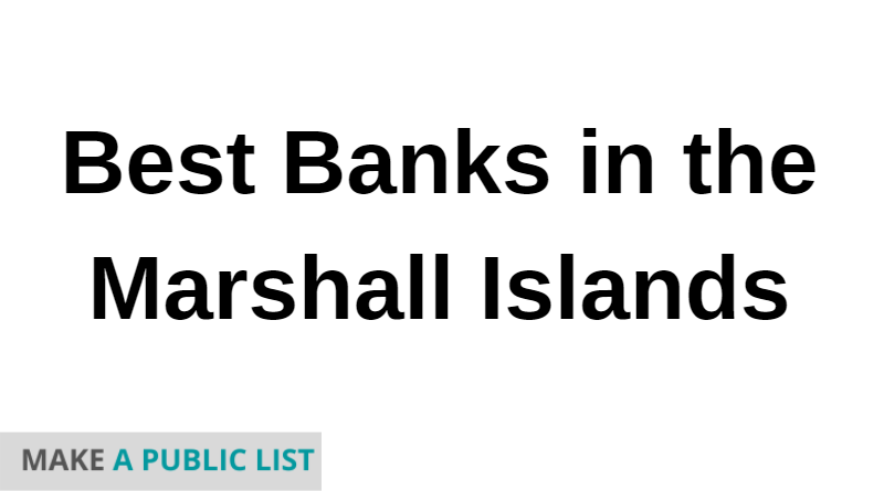 Best Banks in the Marshall Islands
