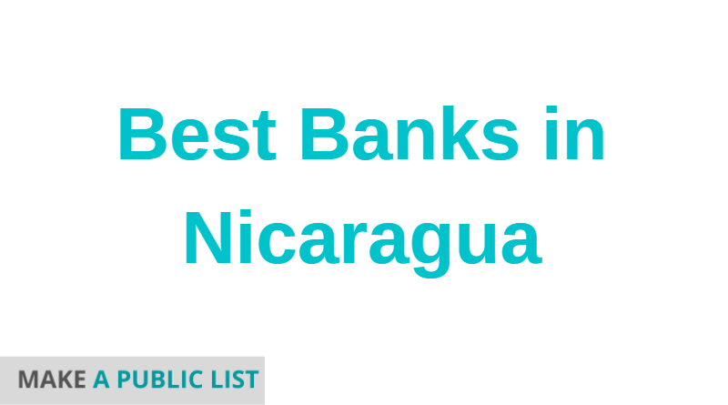 Best Banks in Nicaragua