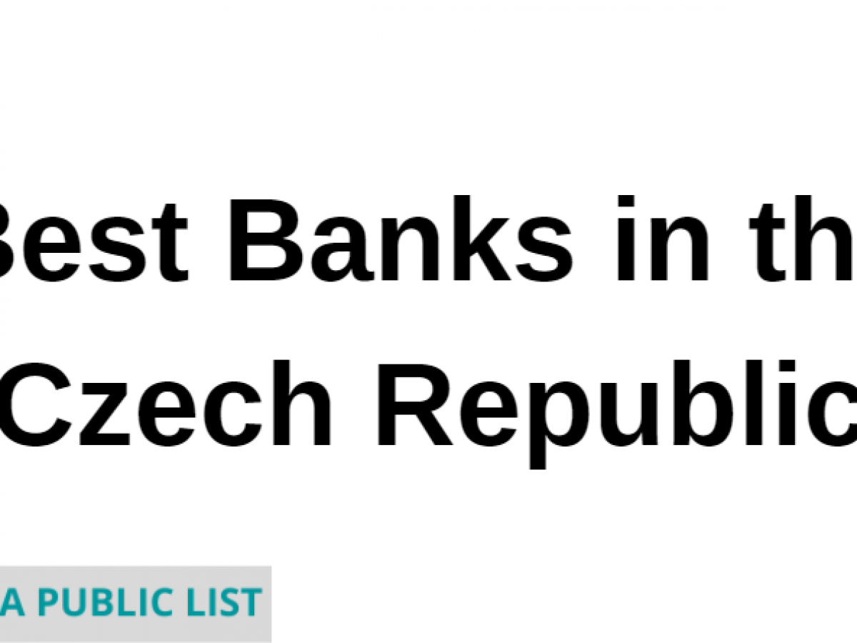 List all Best Banks in the Czech Republic |