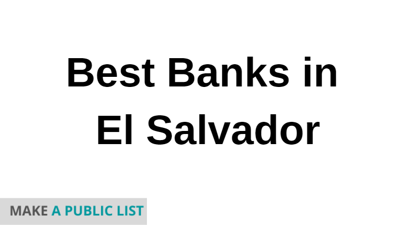 Best Banks in El Salvador