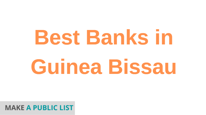 Best Banks in Guinea Bissau