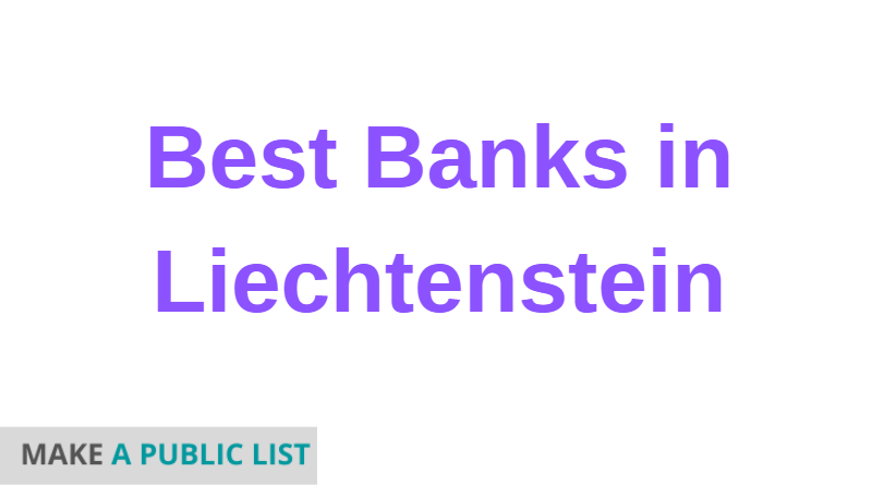 Best Banks in Liechtenstein
