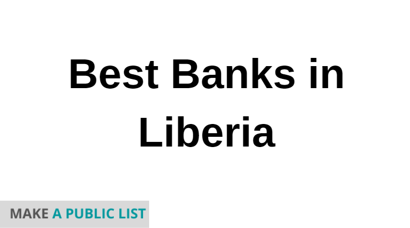 Best Banks in Liberia