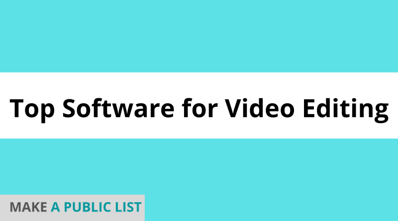 Top Software for Video Editing